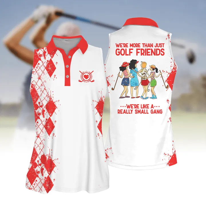 Golf Friends We're Like A Really Small Gang Shirt Multicolor Sleeve Women Polo Shirt For Ladies Golf Shirt