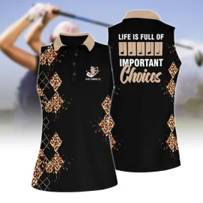 Life Is Full Of Important Choices Women Polo Shirt, Leopard Golf 3D Shirt