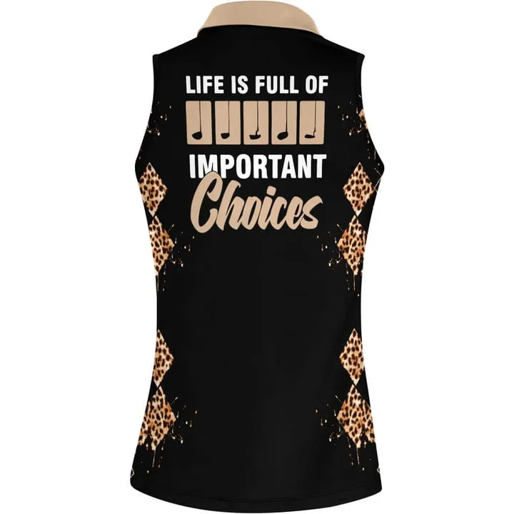 Life Is Full Of Important Choices Women Polo Shirt, Leopard Golf 3D Shirt